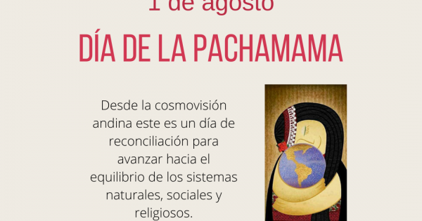 1 DE AGOSTO- DÍA DE LA PACHAMAMA - Liceo Agrícola y Enológico