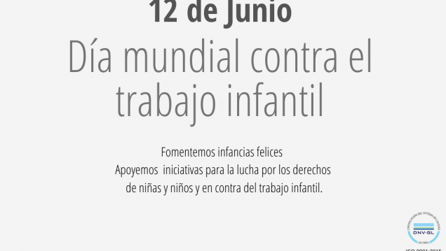 imagen 12 DE JUNIO  DIA MUNDIAL CONTRA EL TRABAJO INFANTIL