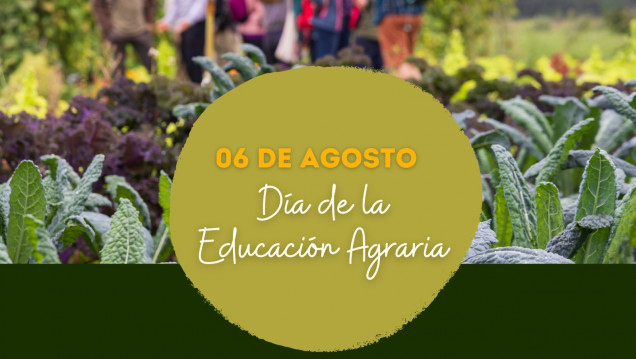 imagen 06 DE AGOSTO DÍA DE LA EDUCACIÓN AGRARIA