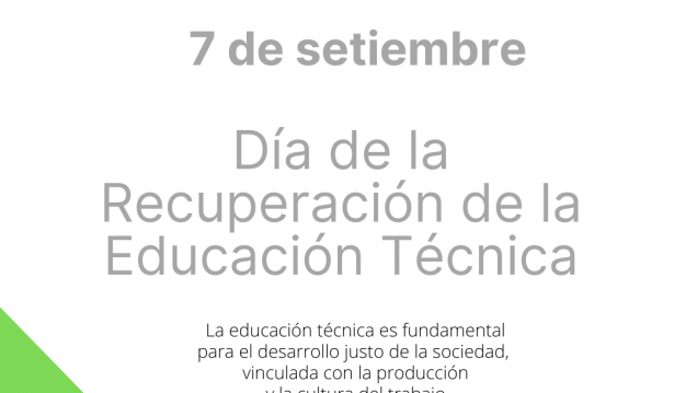 imagen 7 DE SETIEMBRE-  DÍA DE RECUPERACIÓN DE LA EDUCACIÓN TÉCNICA