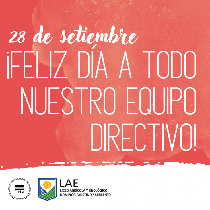 imagen 28 de setiembre ¡Feliz día a todo nuestro equipo directivo!