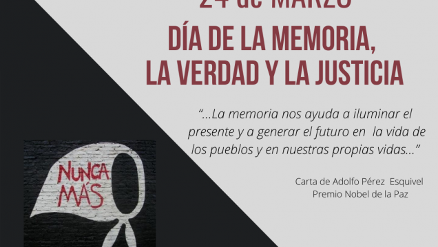 imagen 24 DE MARZO "DÍA DE LA MEMORIA, LA VERDAD Y LA JUSTICIA"