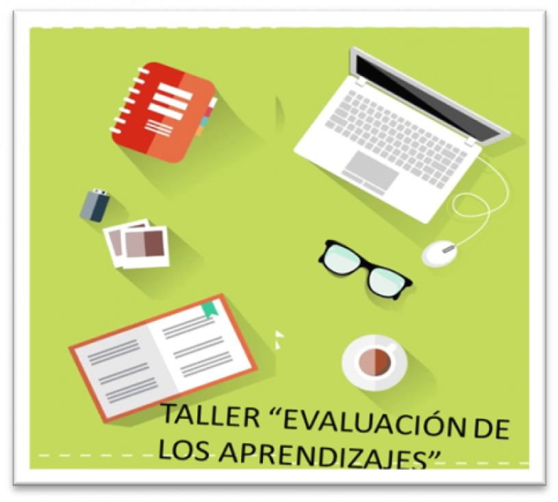 imagen  TALLER "EVALUACIÓN DE LOS APRENDIZAJES"