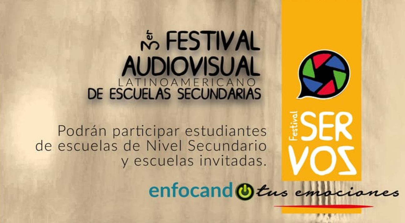 imagen TERCER FESTIVAL AUDIOVISUAL LATINOAMERICANO DE ESCUELAS SECUNDARIAS SER VOZ "ENFOCANDO TUS EMOCIONES"