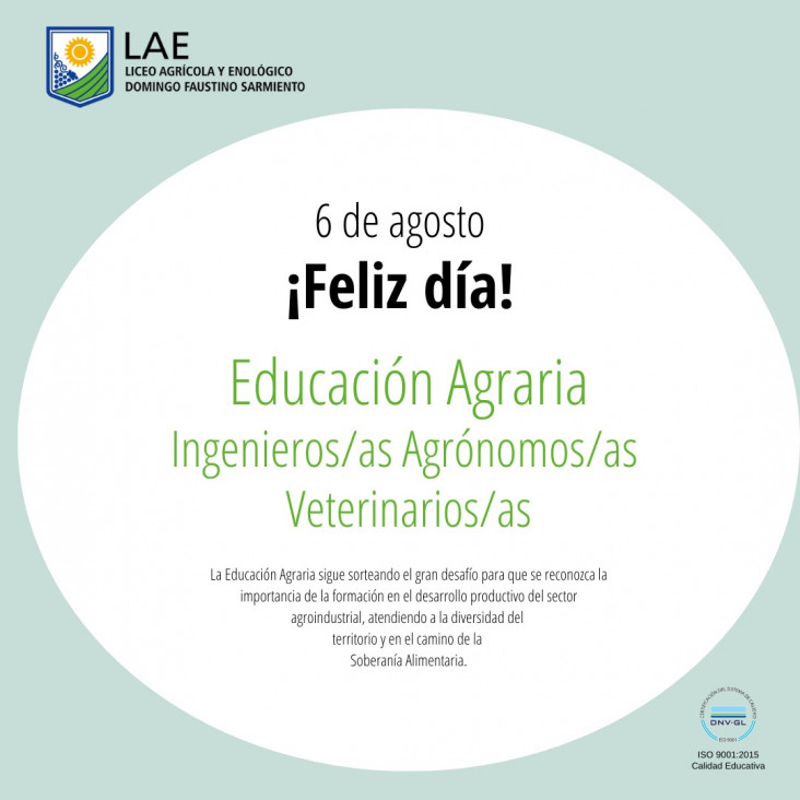 imagen 6 DE AGOSTO  DÍA DE LA EDUCACIÓN AGRARIA- DÍA DE LOS/AS INGENIEROS/AS AGRÓNOMOS/AS Y LOS/AS VETERINARIOS/AS